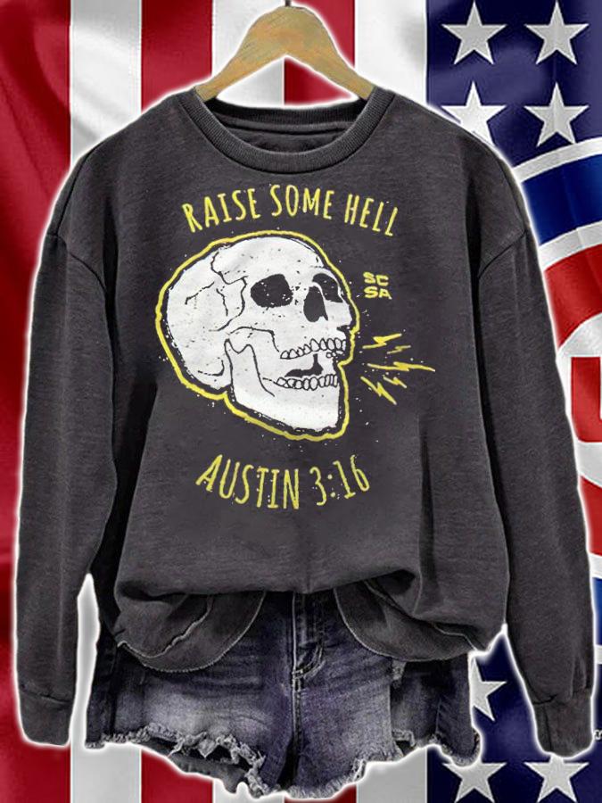 Raise some hell Stone Cold Steve Austin T-shirt t-shirt