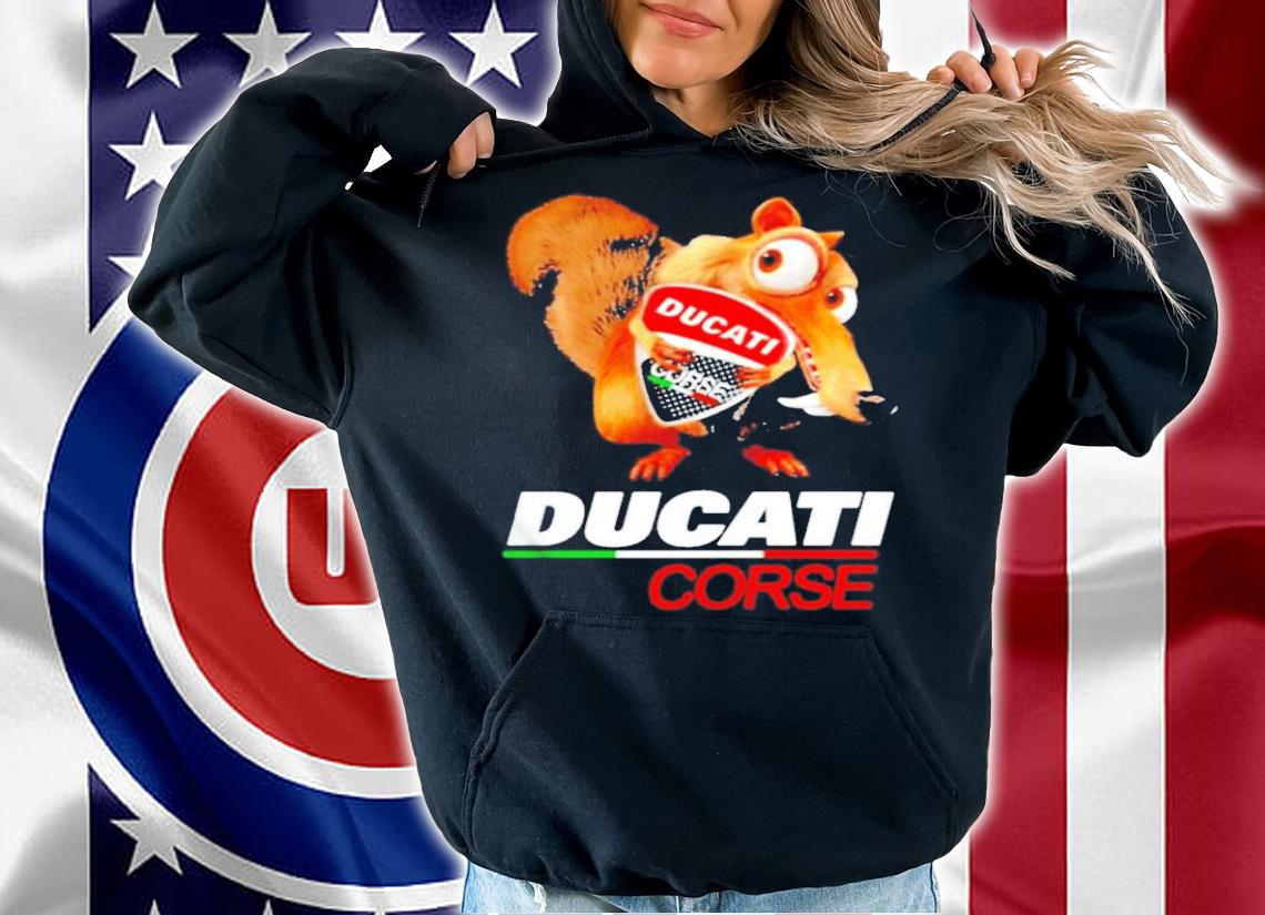 Scrat Ducati Corse Shirt t-shirt hoodie