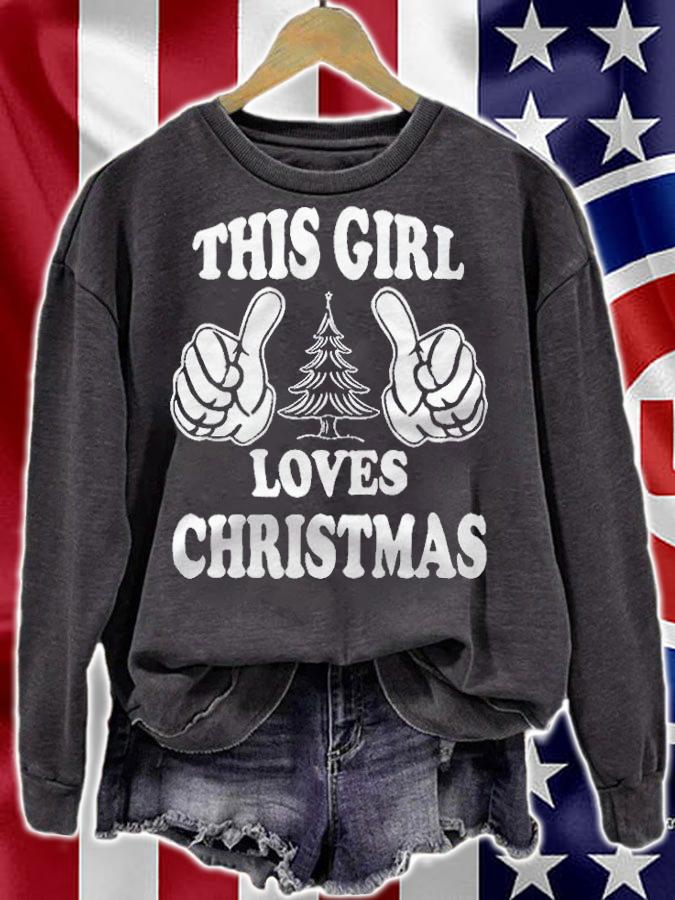 This girl loves Christmas funny T-shirt t-shirt