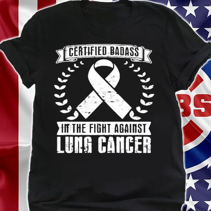 Funny Cancer Fighter Gift Lung Cancer Awareness T-Shirt t-shirt shirt