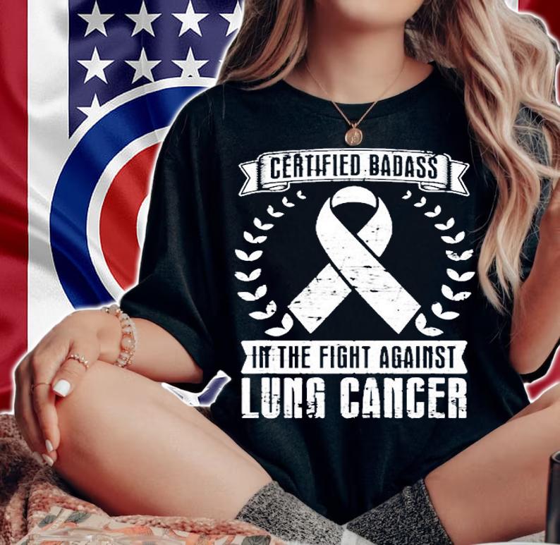 Funny Cancer Fighter Gift Lung Cancer Awareness T-Shirt t-shirt woman shirt