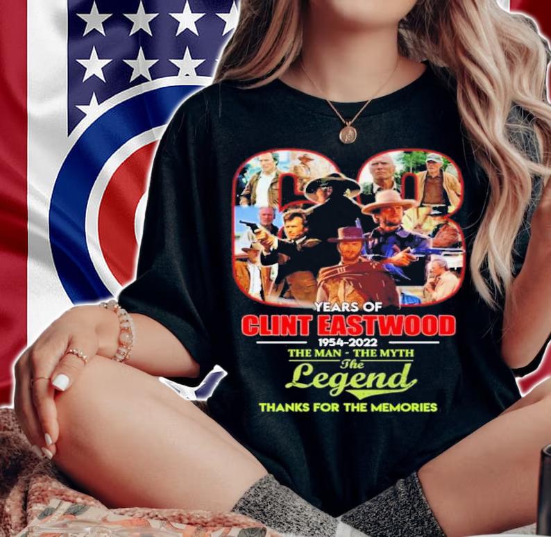 Official 68 Years Of Clint Eastwood 1954-2022 The Man The Myth The Legend Thank You For The Memories Shirt t-shirt
