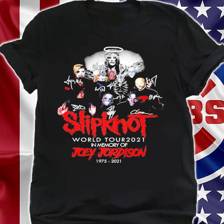 Slipknot World Tour 2021 In Memory Of Joey Jordison 1975-2021 Signatures Shirt t-shirt shirt