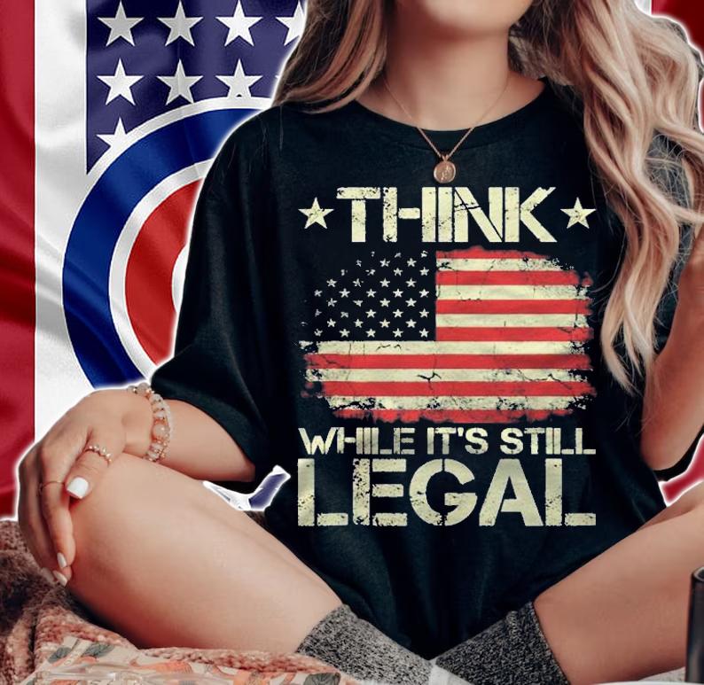 Vintage Old American Flag Think While Its Still Legal Shirt t-shirt