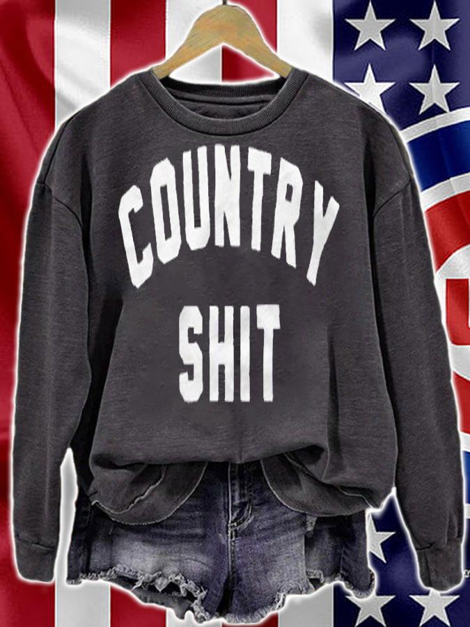 Country Shit T-shirt t-shirt sweatshirt