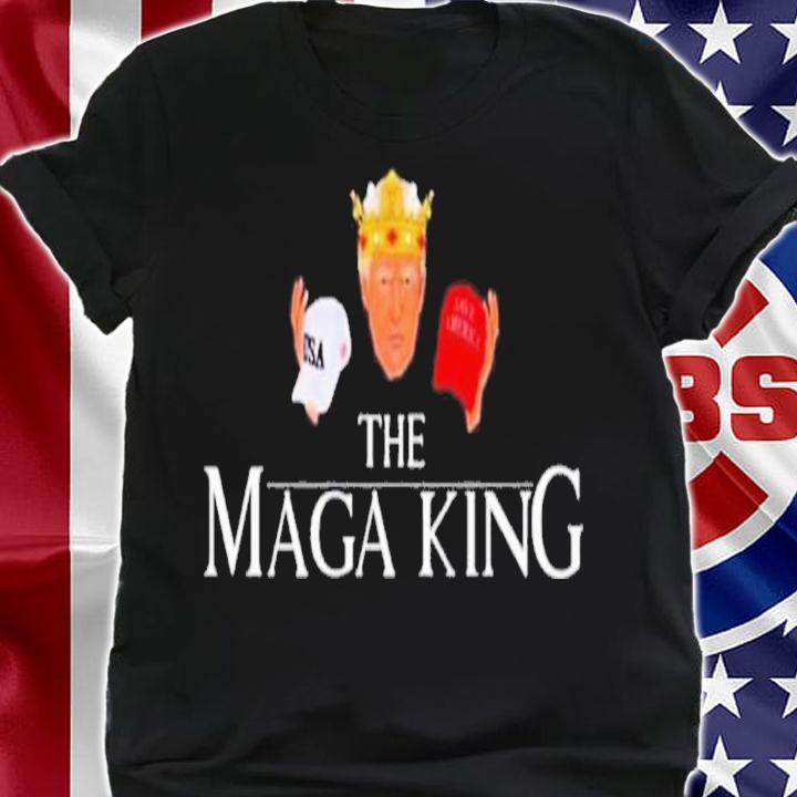 Donald Trump The Maga King USA Or Save America Shirt t-shirt shirt