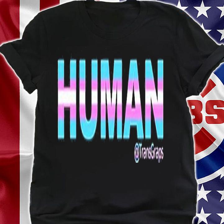 Human Trans Graps T-shirt t-shirt
