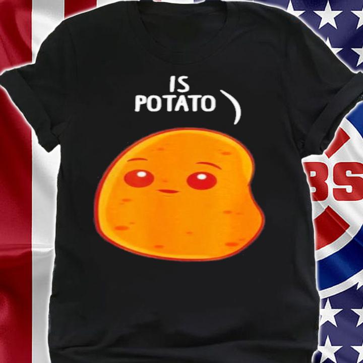 Is Potato Late Night Television Shirt t-shirt