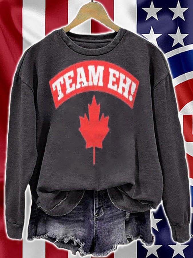 Team Eh Canadian Thing Eh Canada Pride Novelty Gift Premium Shirt t-shirt sweatshirt
