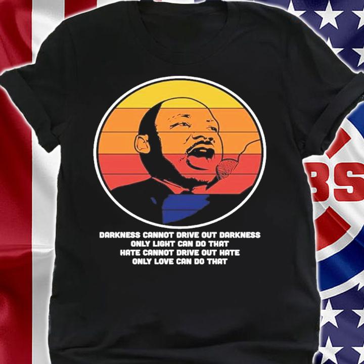 I have a dream MLK vintage shirt t-shirt