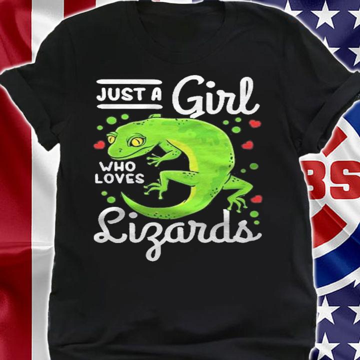 Lizard Just A Girl Who Loves Lizards shirt t-shirt shirt