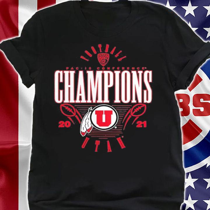 Utah Utes 2021 PAC-12 Football Conference Champions Shirt t-shirt shirt