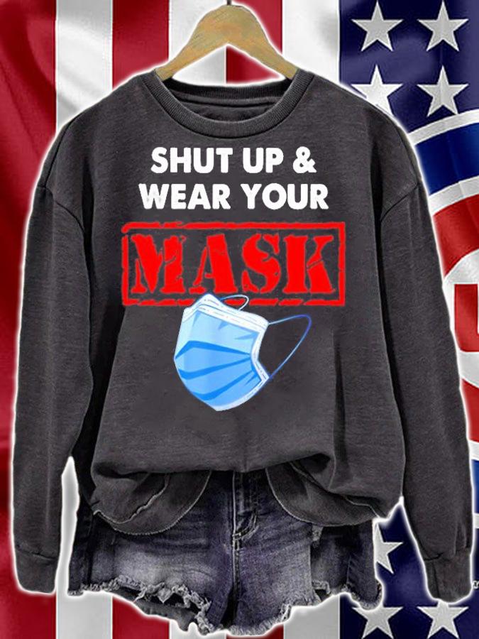 Shut Up And Wear Your Mask T-Shirt t-shirt sweatshirt