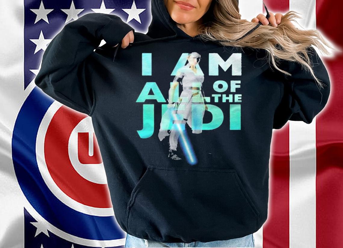 Star Wars The Rise Of Skywalker Rey I Am All Of The Jedi Shirt t-shirt