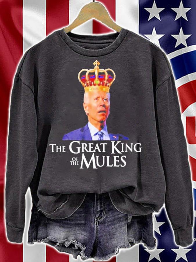 Joe Biden King The Great King Of The Mules Shirt t-shirt sweatshirt