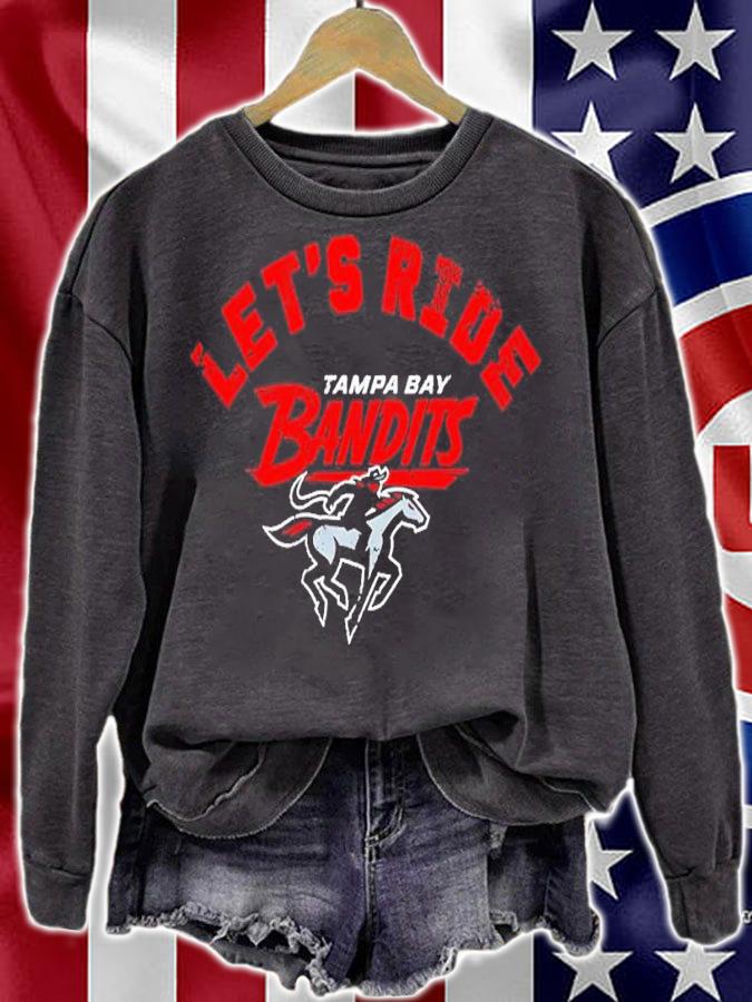Tampa Bay Bandits Let's Ride Shirt t-shirt sweatshirt