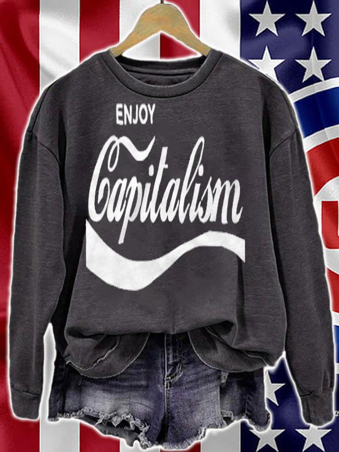 Enjoy Capitalism T-shirt sweatshirt