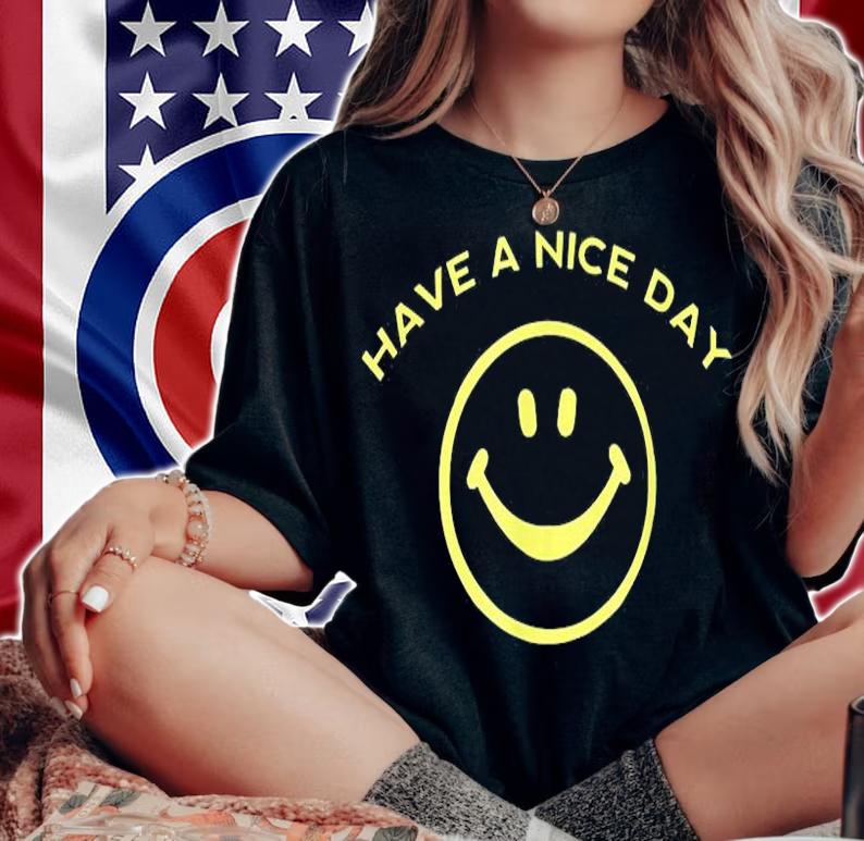 Have A Nice Day 70S Vintage Smiley Face T-Shirt woman shirt