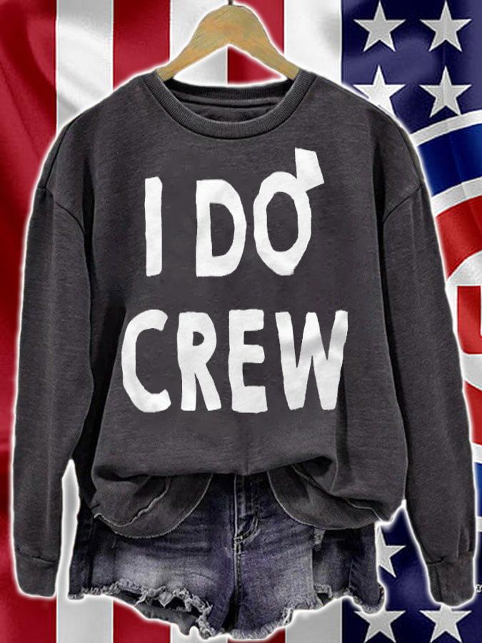 I do crew T-shirt