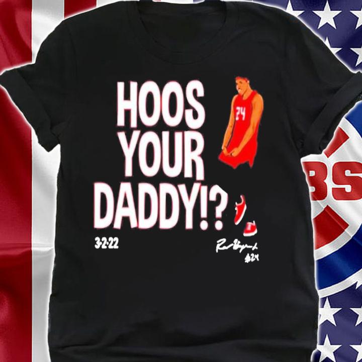 Ron Harper Hoos Your Daddy 3222 Shirt shirt