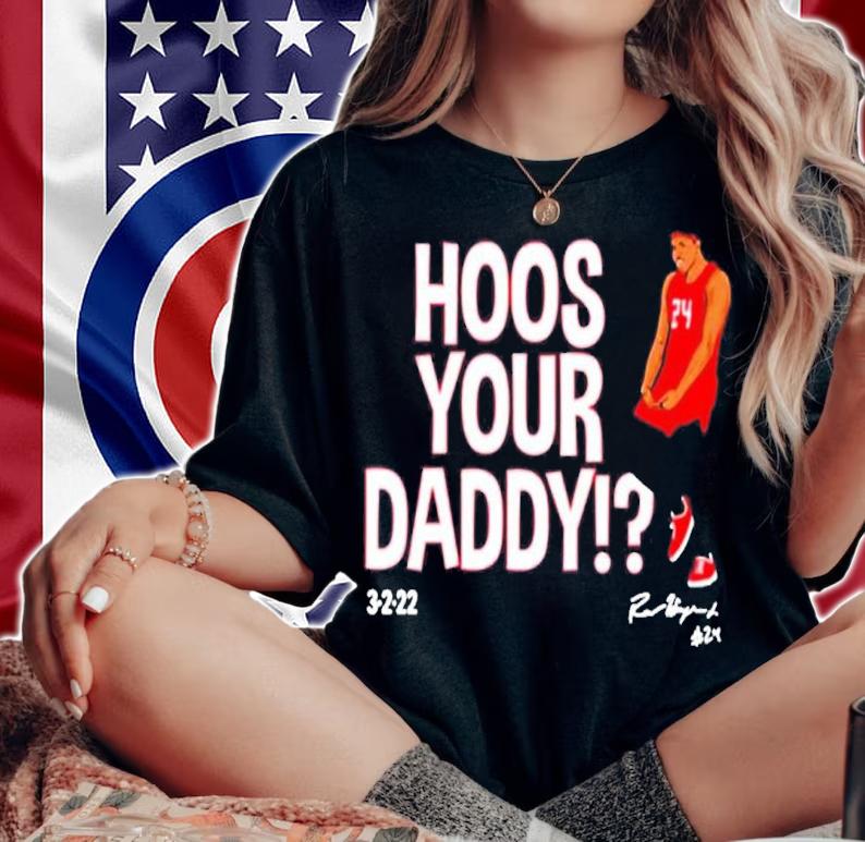 Ron Harper Hoos Your Daddy 3222 Shirt woman shirt