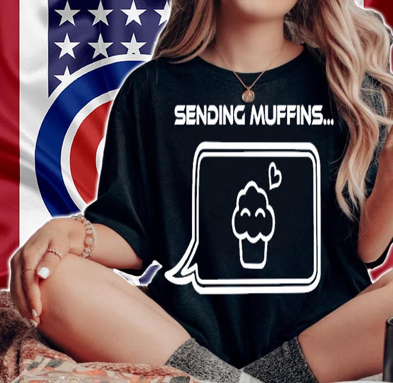 Sending Muffins T-Shirt woman shirt