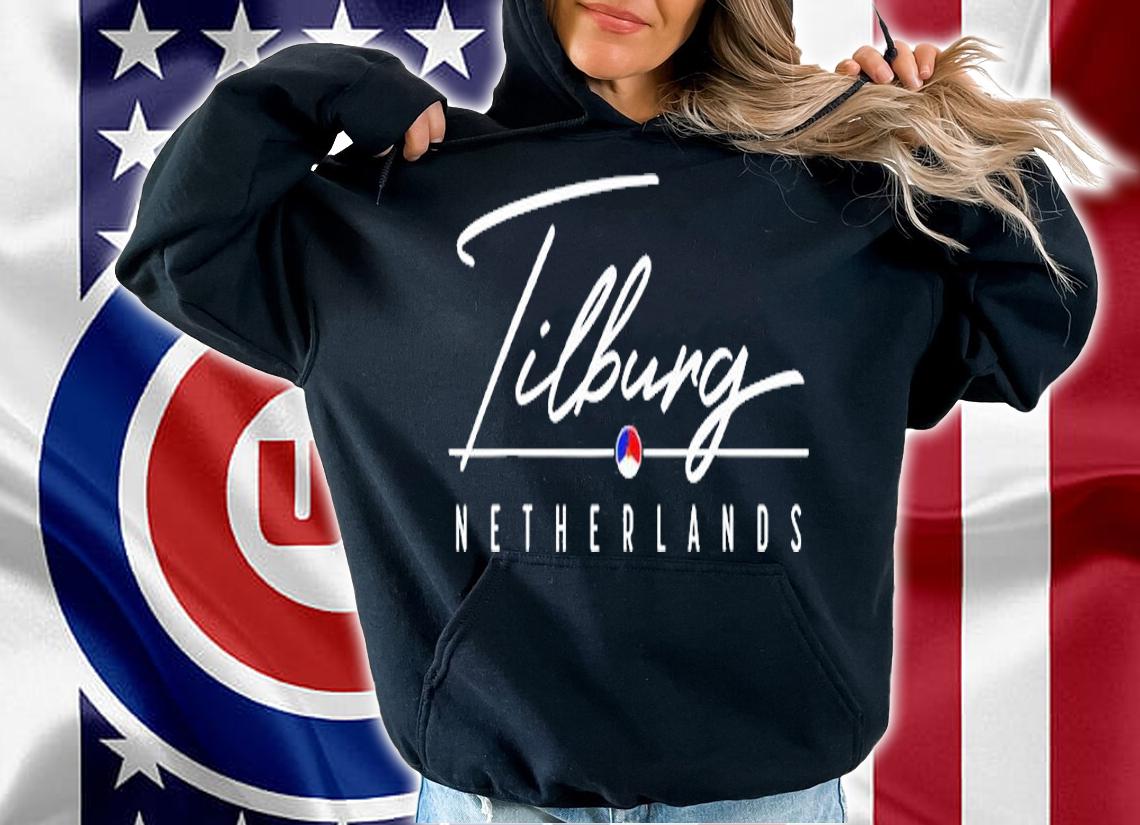 Tilburg Netherlands T-Shirt hoodie