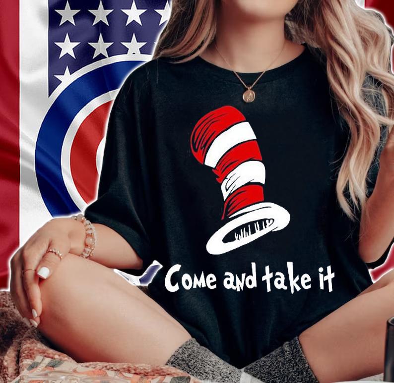 Come And take It Cat In The Hat Funny Tie-Dye T-Shirt