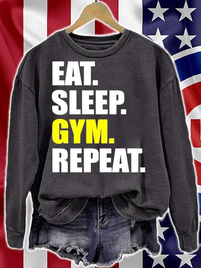 Eat Sleep Gym Repeat T-Shirt sweatshirt