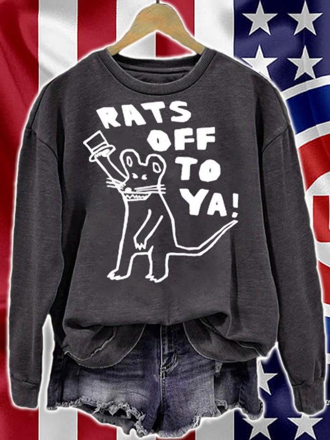 Funny Rats Off To Ya T-Shirt sweatshirt