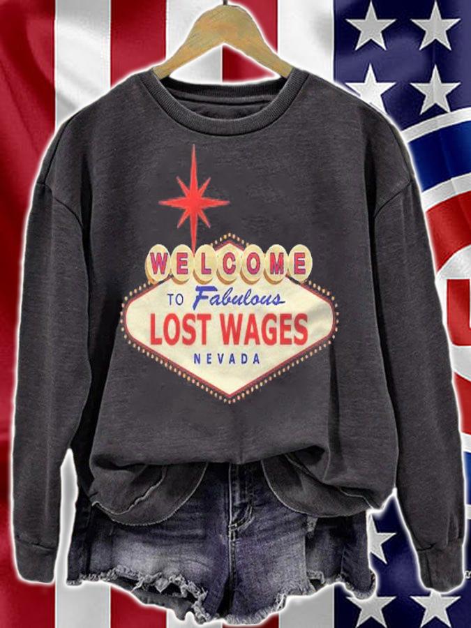Las Vegas Nevada Funny Lost Wages Vacation Gift Shirt sweatshirt