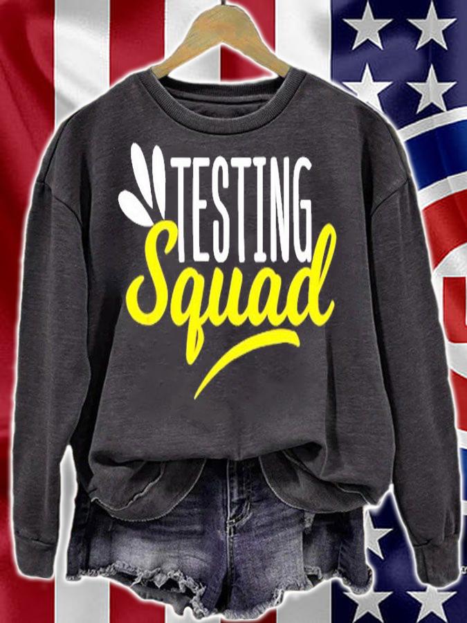 Testing Squad Funny School Professor Teacher Test T-Shirt sweatshirt