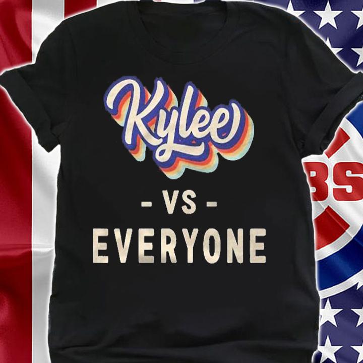 Kylee Vs Everyone Vintage Retro Pullover Shirt shirt
