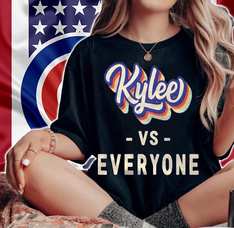 Kylee Vs Everyone Vintage Retro Pullover Shirt woman shirt
