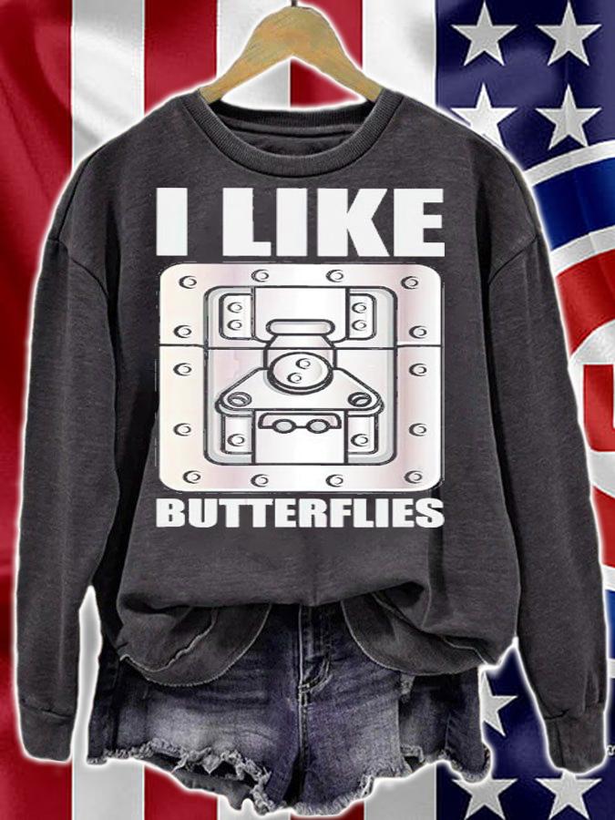 Light Technician I Like Butterflies Shirt sweatshirt
