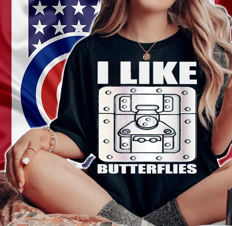 Light Technician I Like Butterflies Shirt woman shirt