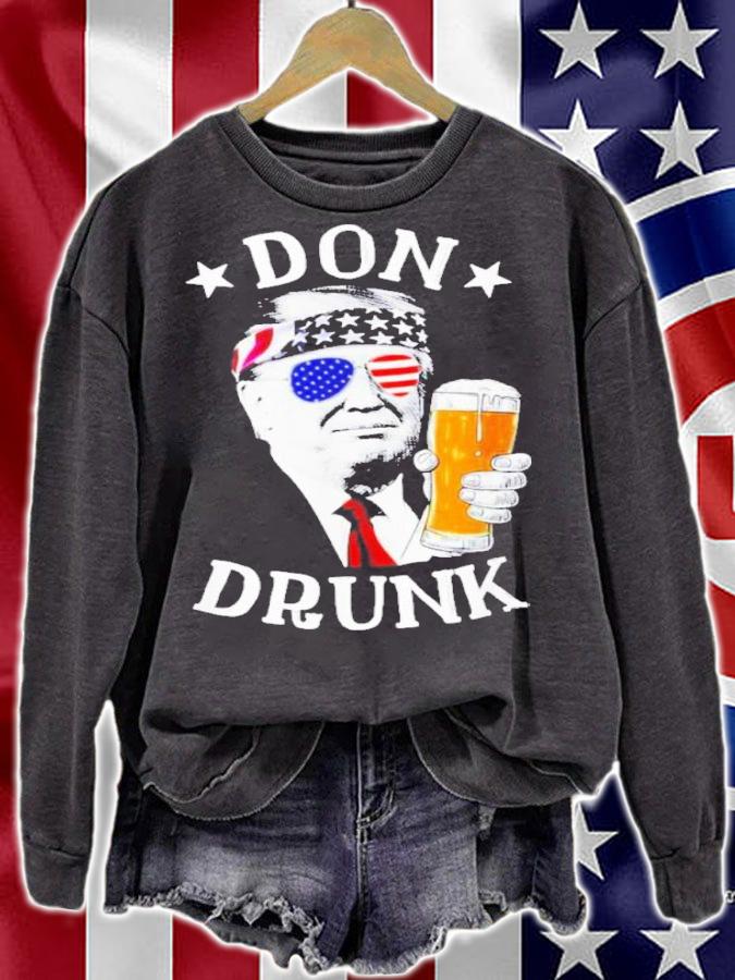 Don Drunk Trump Happy 4th Of July Shirt sweatshirt