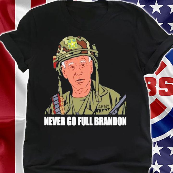 Joe Biden Never Go Full Brandon Shirt