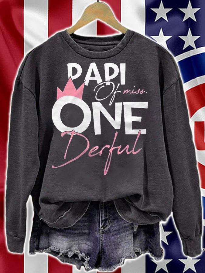 Papi Of Miss Onederful 1St Birthday Girl Party Matching Shirt sweatshirt