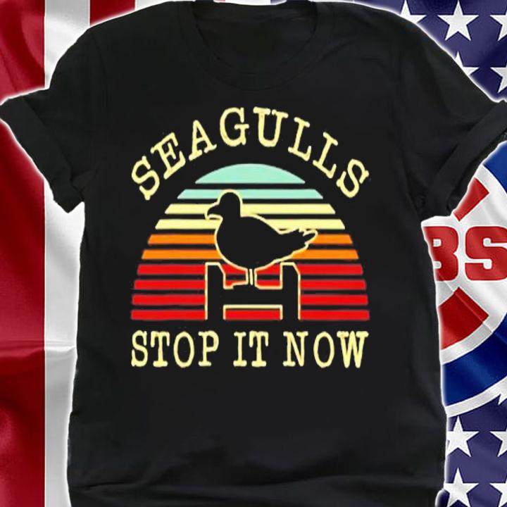 Seagulls Stop It Now Flying Bird Grey And White Gulls Mews T-Shirt shirt