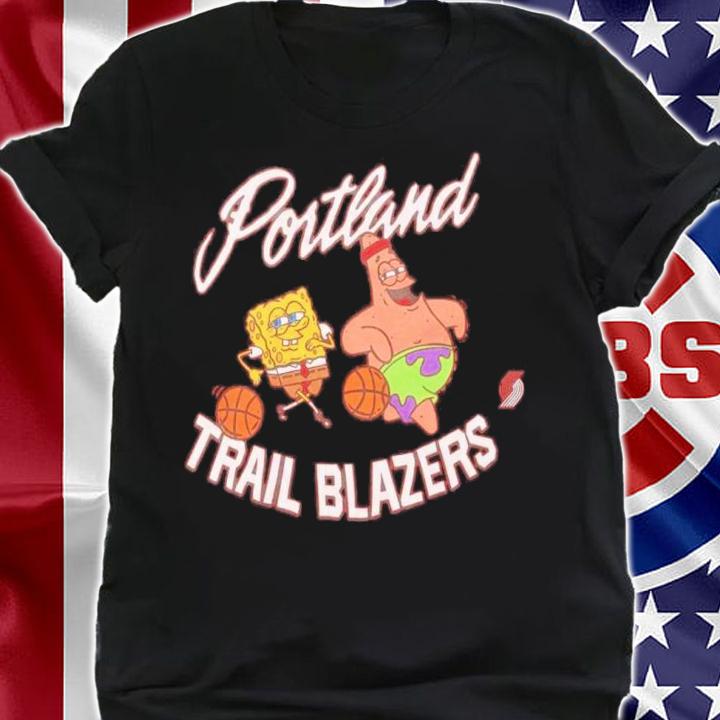 SpongeBob And Patrick X Portland Trail Blazers Basketball Shirt