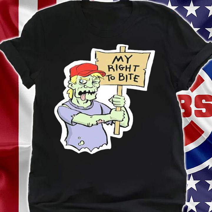 Zombie My Right To Bite Shirt shirt