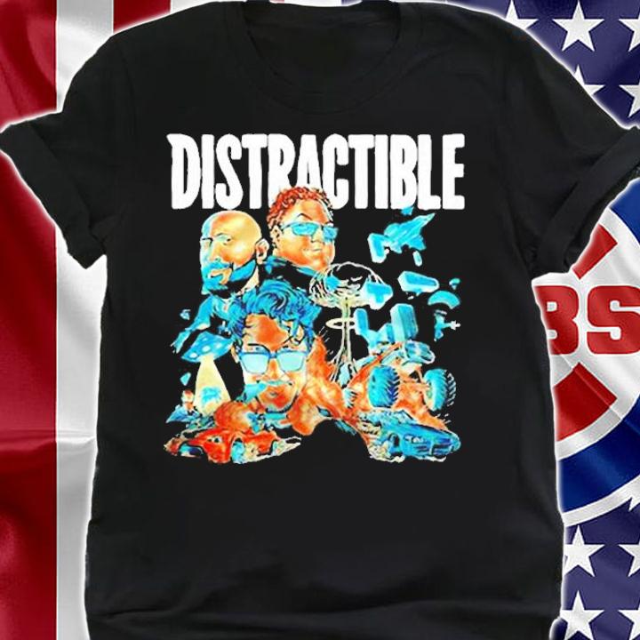 Distractible Podcast Distractible Shirt