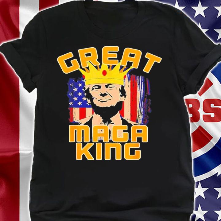 Great Maga King Pro Donald Trump Shirt