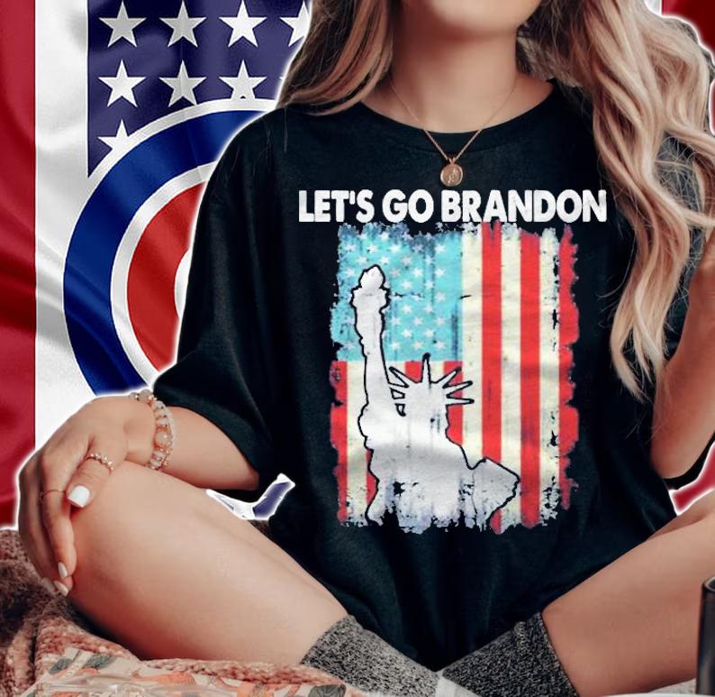 Statue Of Liberty LetS Go Brandon American Flag 2021 Premium Shirt woman shirt