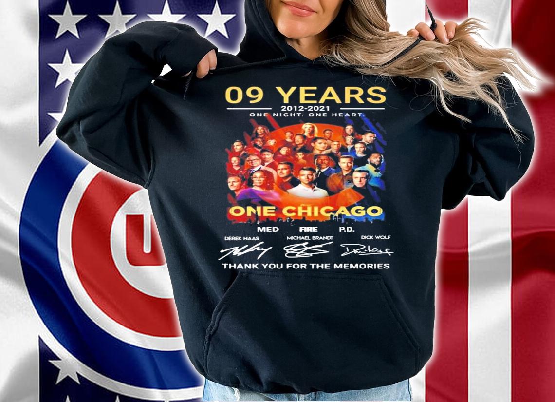 09 Years 2012 2021 One Night One Heart One Chicago Signatures Thank You For The Memories t-shirt hoodie
