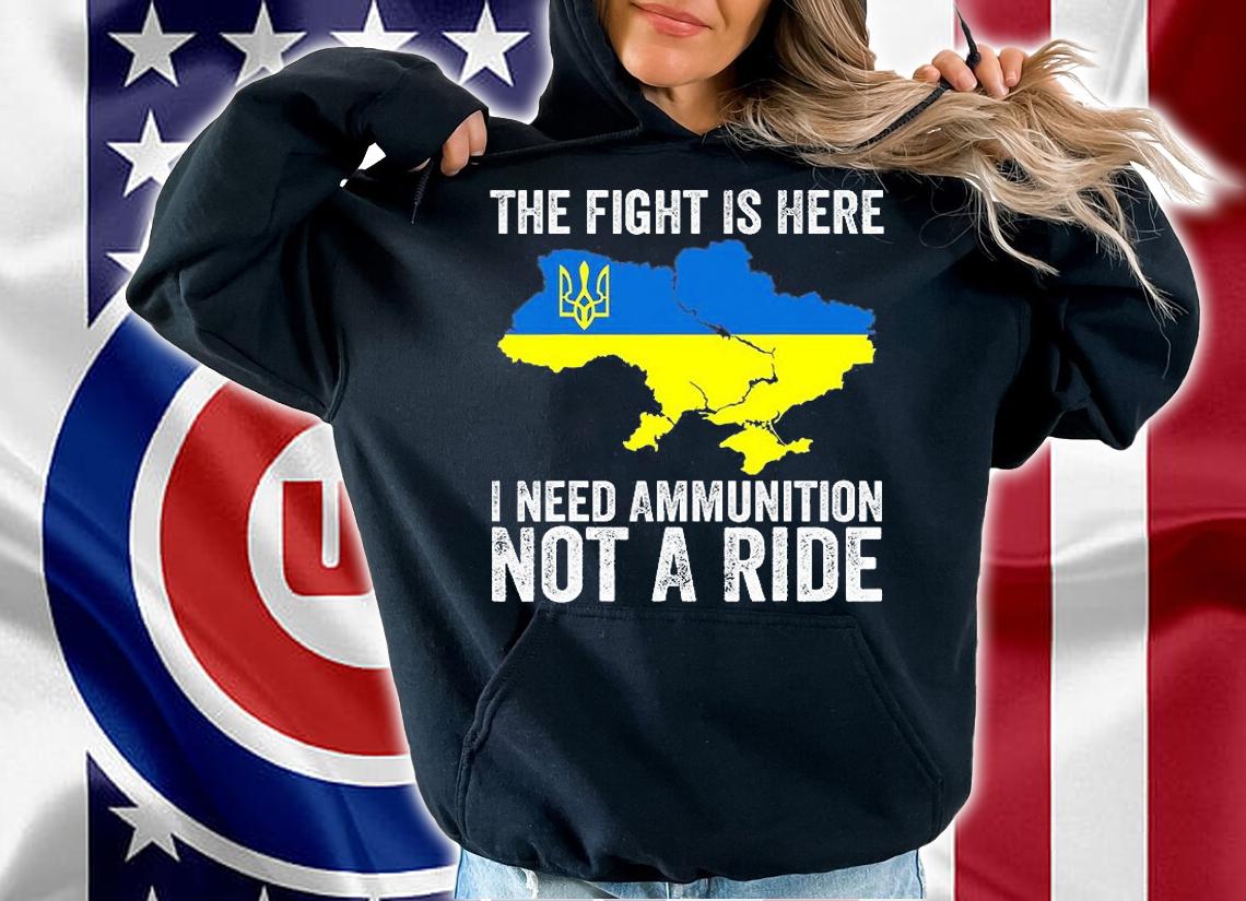 President Zelensky I Need Ammunition Not A Ride Ukraine Flag T-Shirt hoodie
