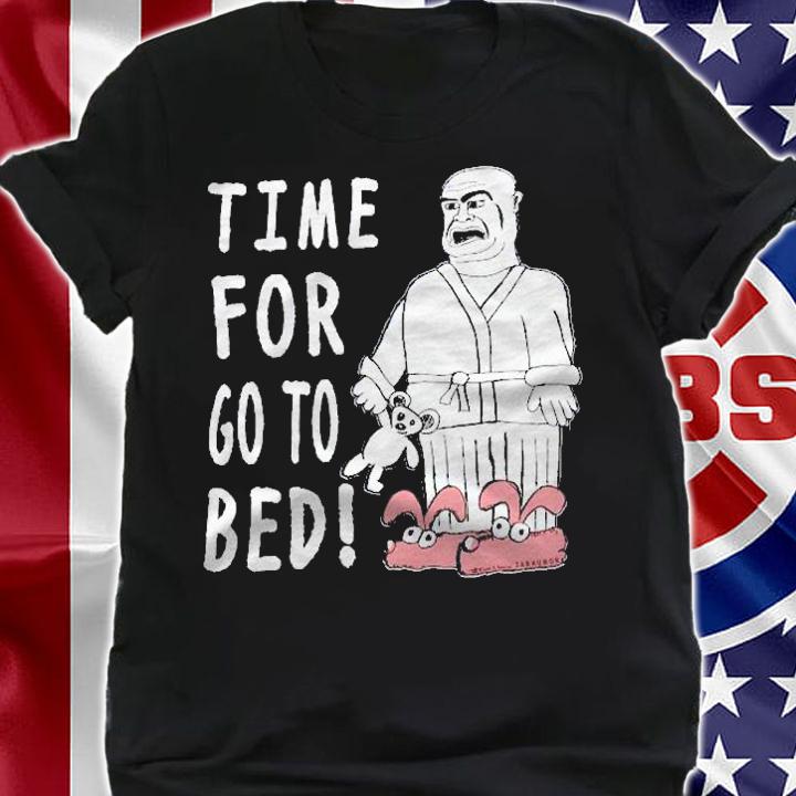 Time For Go To Bed Essential Shirt shirt