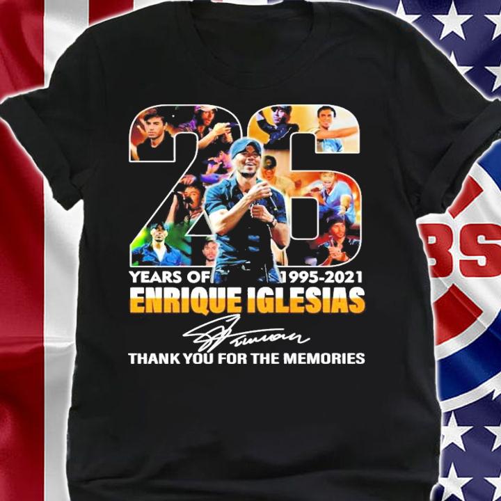 26 years of 1995-2021 Enrique Iglesias signature t-shirt