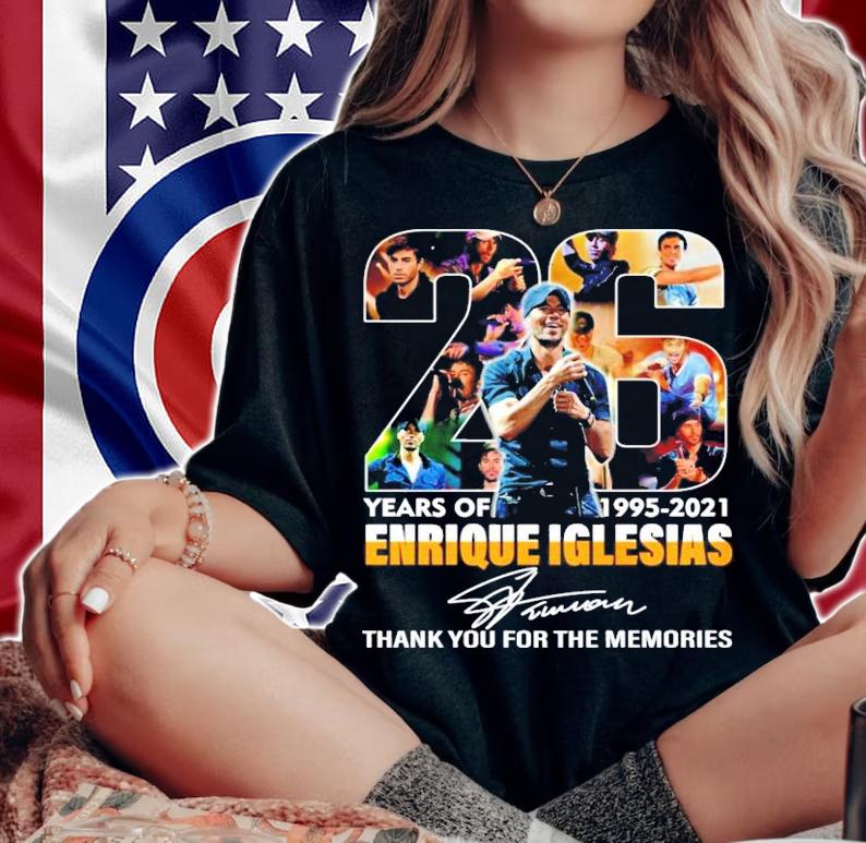 26 years of 1995-2021 Enrique Iglesias signature t-shirt